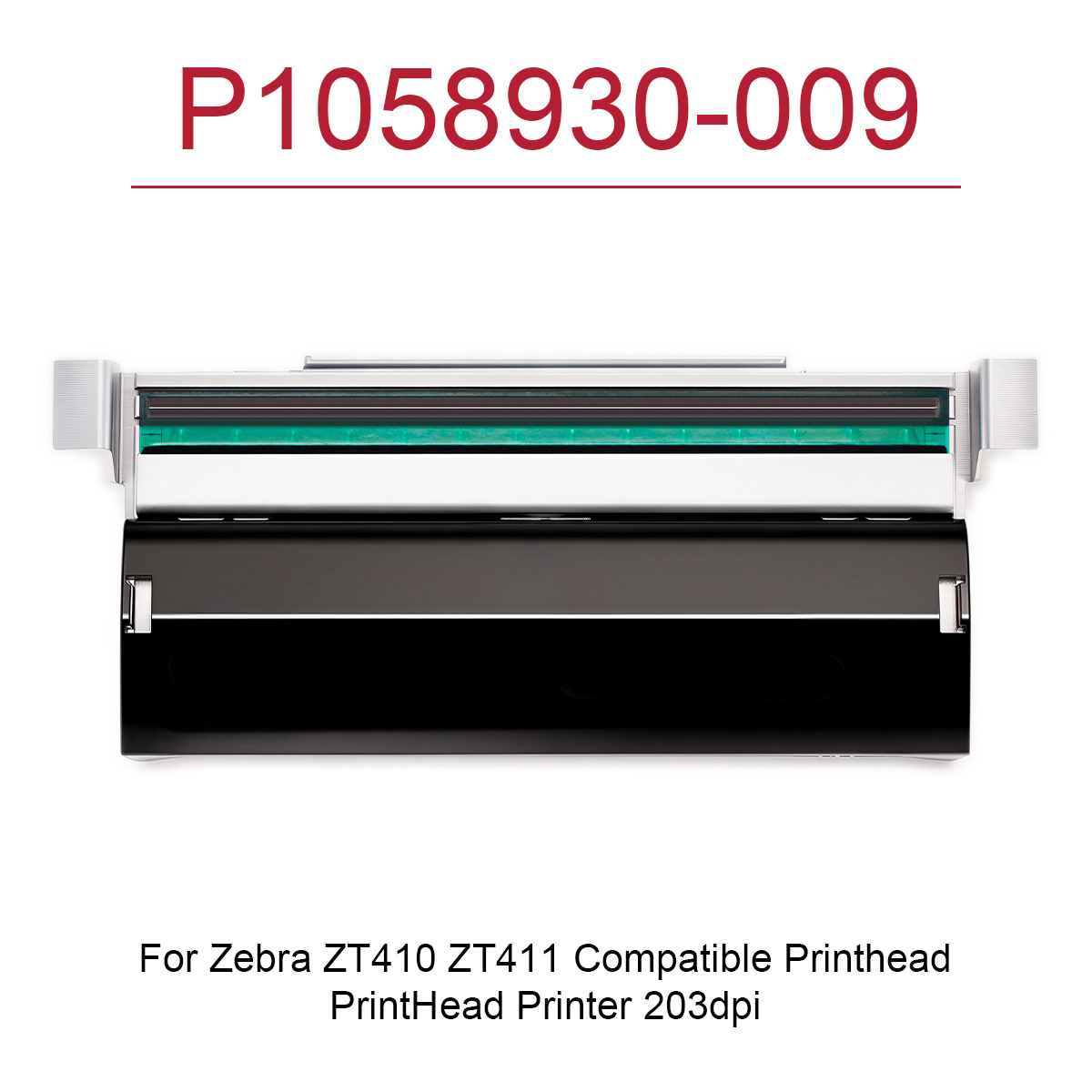Zebra Tablet Accessories - 203dpi หัวพิมพ์ความร้อนสำหรับซีบร้า ZT410 ZT411 หัวเครื่องพิมพ์,PN:P1058930-009